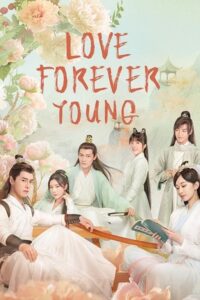 Love Forever Young แค้นพลิกรักสองสำนัก ซับไทย EP.1-26 (จบ)